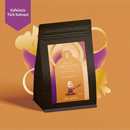 Mim and More Decaf Türk Kahvesi Kafeinsiz Türk Kahvesi 200 Gr