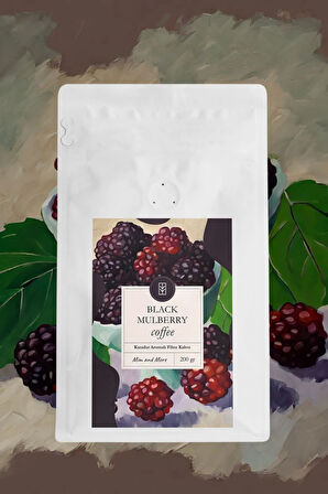 Black Mulberry Coffee Karadut Aromalı Kahve Çekirdek Kahve 200 Gr