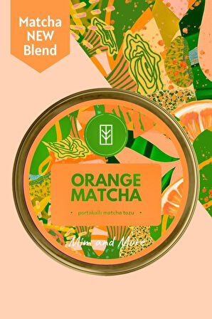 Orange Matcha Portakal Aromalı Matcha 25 Gr
