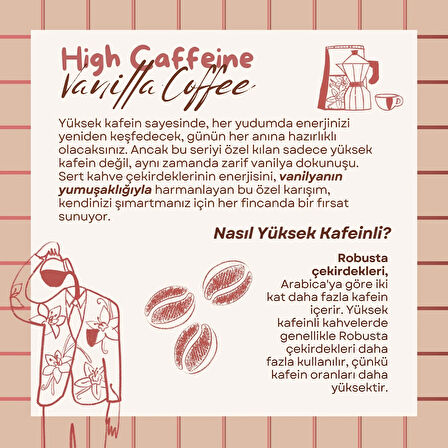 High Caffeine Vanilla Coffe Vanilya Aromalı Yüksek Kafeinli Kahve Çekirdek Kahve 200 GR