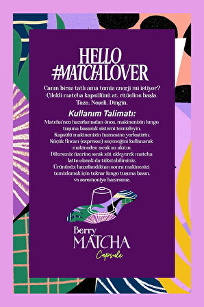 Berry Matcha Kapsül - Nespresso Uyumlu, Böğürtlen Aromalı Matcha Tozu, 10'lu Paket