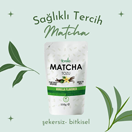Fibrelle Matcha Vanilya Aromalı 100g