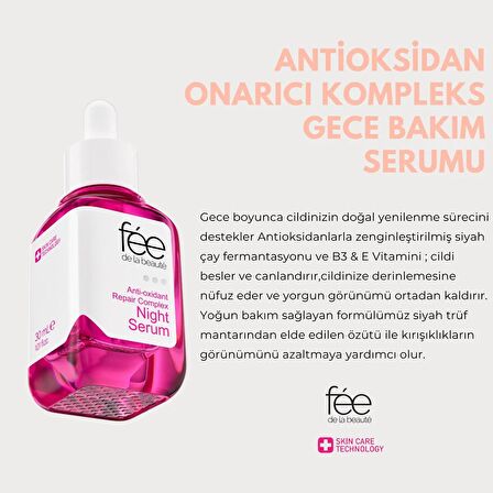 Antioksidan Onarıcı Kompleks Gece Bakım Serumu (ANTIOXIDANT COMPLEX & VITAMİN B3 & VITAMİN E) 30 ML