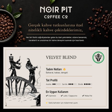 Noir Pit Coffee Co. Velvet Çekirdek Kahve 1000 G