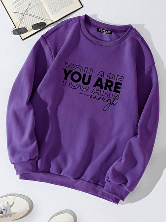 Unisex Oversize Bisiklet Yaka Basic You Are Baskılı Sweatshirt - MOR