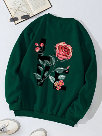 Unisex Oversize Bisiklet Yaka Basic Rose Love Baskılı Sweatshirt - KOYU YEŞİL