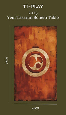 BOHEM TABLO ZEN ÇEMBERİ MANEVİ, SICAK TON VE RENKLER BOHEM DUVAR SANATI ÇERÇEVESİZ TABLO