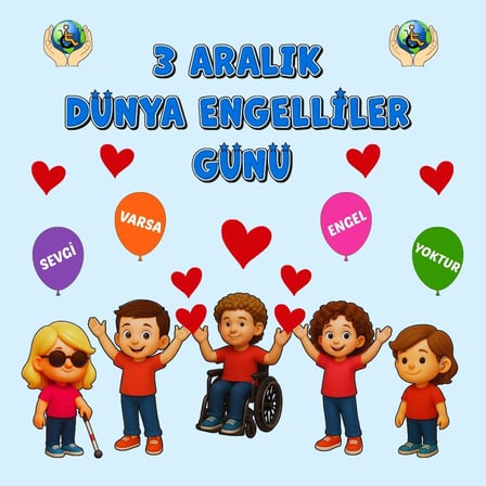 3 ARALIK ENGELLİLER GÜNÜ PANOSU