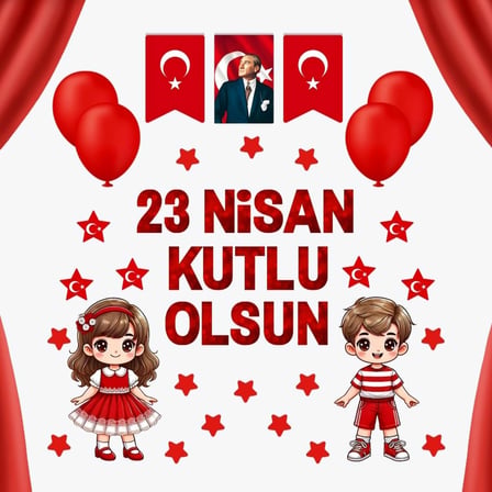 23 Nisan Kutlu Olsun Premium Vinil Pano 160×160 cm (Tek Parça)