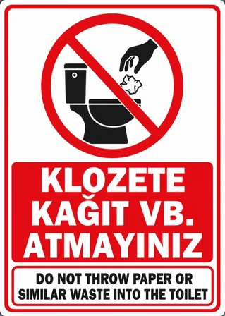 KLOZETE KAĞIT VB. ATMAYINIZ 35X50CM PVC ISG LEVHA