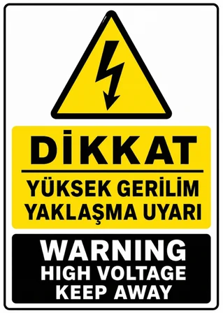 DİKKAT YÜKSEK GERİLİM YAKLAŞMA UYARI 35X50CM PVC ISG LEVHA