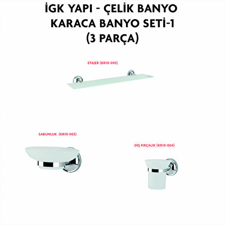 İGK YAPI - ÇELİK BANYO KARACA BANYO SETİ -1(3 PARÇA)