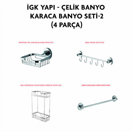 İGK YAPI - ÇELİK BANYO KARACA BANYO SETİ -2(4 PARÇA)