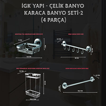 İGK YAPI - ÇELİK BANYO KARACA BANYO SETİ -2(4 PARÇA)