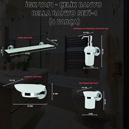 İGK YAPI - ÇELİK BANYO BELLA BANYO SETİ -4(4 PARÇA)