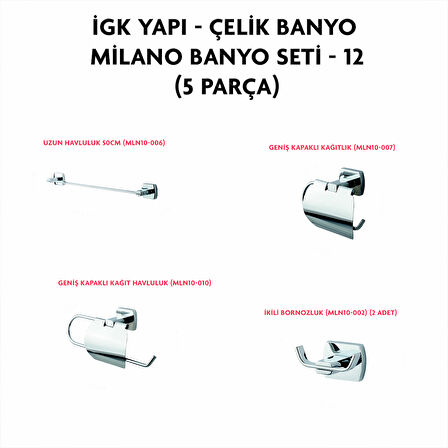 İGK YAPI - ÇELİK BANYO MİLANO BANYO SETİ -12(5 PARÇA)