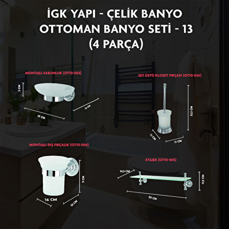 İGK YAPI - ÇELİK BANYO OTTOMAN BANYO SETİ -13(5 PARÇA)