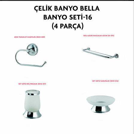 İGK YAPI - ÇELİK BANYO BELLA BANYO SETİ -16(4 PARÇA)