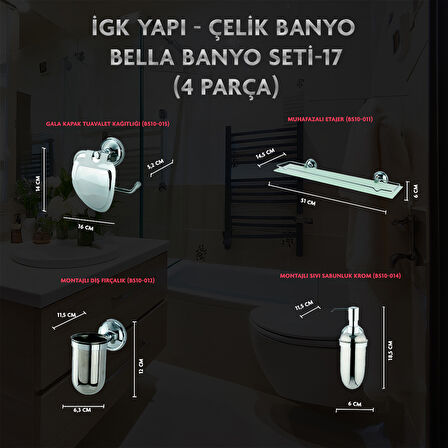 İGK YAPI - ÇELİK BANYO BELLA BANYO SETİ -17(4 PARÇA)