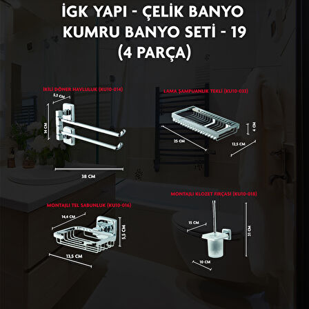 İGK YAPI - ÇELİK BANYO KUMRU BANYO SETİ -19(4 PARÇA)