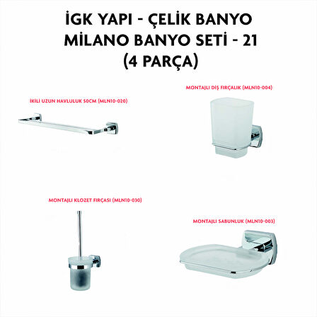 İGK YAPI - ÇELİK BANYO MİLANO BANYO SETİ -21(4 PARÇA)