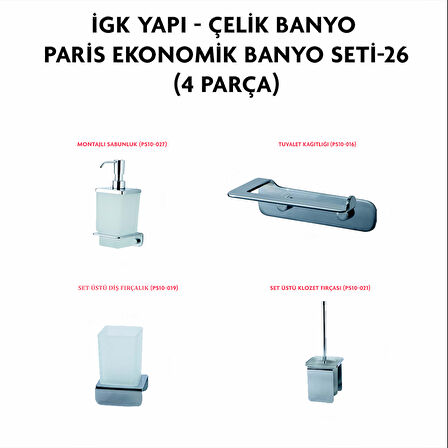 İGK YAPI - ÇELİK BANYO PARİS BANYO SETİ -26(4 PARÇA)