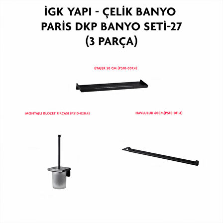 İGK YAPI - ÇELİK BANYO PARİS BANYO SETİ -27(3 PARÇA)