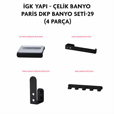 İGK YAPI - ÇELİK BANYO PARİS BANYO SETİ -29(4 PARÇA)