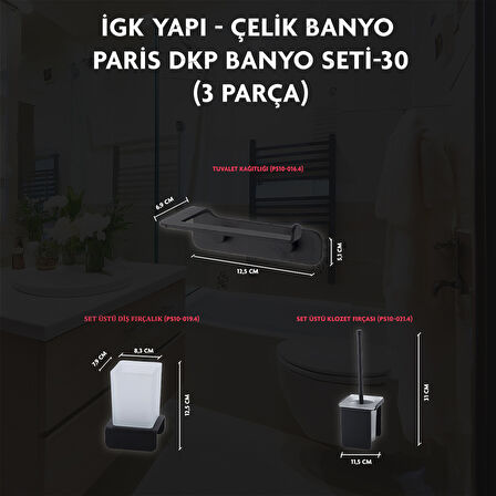 İGK YAPI - ÇELİK BANYO PARİS BANYO SETİ -30(3 PARÇA)