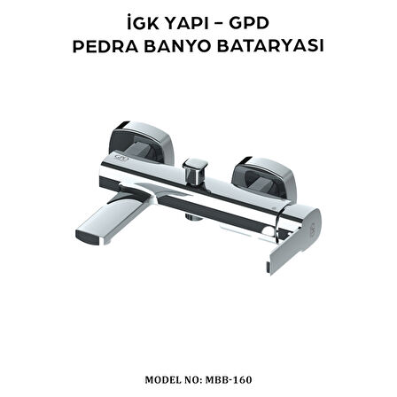 İGK YAPI - GPD MBB160 PEDRA BANYO BATARYASI