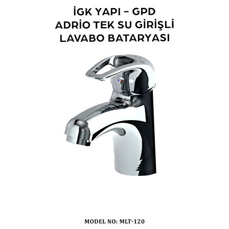 İGK YAPI - GPD MLT120 Adrio Tek Su Girişli Lavabo Bataryası