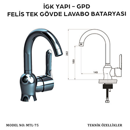 İGK YAPI - GPD MTL75 Felis Tek Gövde Lavabo Bataryası