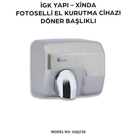 İGK YAPI – XinDa Fotoselli Döner Başlıklı El Kurutma Cihazı (GSQ250)