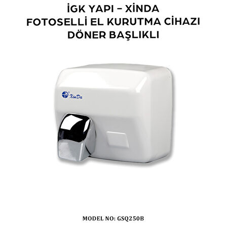 İGK YAPI – XinDa Fotoselli Döner Başlıklı El Kurutma Makinesi (GSQ250B)