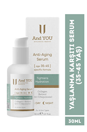 And You Anti -Aging Serum Day & Night / Yaşlanma Karşıtı Serum (35-45 Yaş) 30 ml