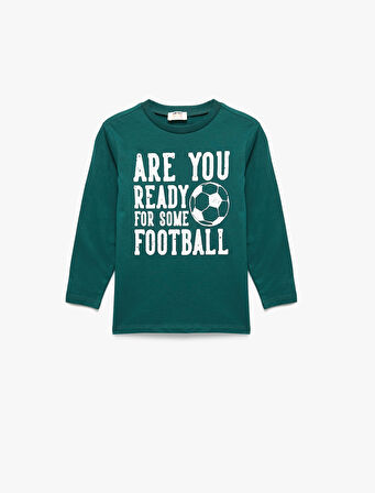 Pamuklu Bisiklet Yaka Futbol Baskılı Uzun Kollu Tişört