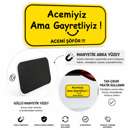Mega Oto Market Acemi Şoför - Acemi Sürücü Magneti Tak Çıkar Manyetik Araba Bagaj Uyarı Levhası - Acemiyiz Ama Gayretliyiz