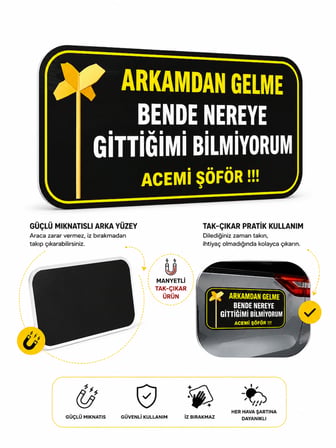 Mega Oto Market Acemi Şoför - Acemi Sürücü Magneti Tak Çıkar Manyetik Araba Bagaj Uyarı Levhası - Arkamdan Gelme Bende Nereye Gittiğimi Bilmiyorum