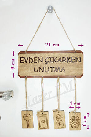 Lazer FM Evden Çıkarken Unutma Ahşap Hatırlatma Lazer kesim Tabelası