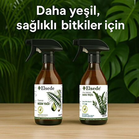 ELSEDE İkili Bakım Seti - Vitalgreens Sprey Daha Yeşil Bitki Besini Ve Cleance Sprey Neem Yağı