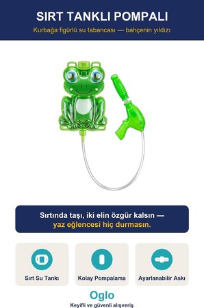 Su Tabancası Sırt Çantalı Pompalı — Frogy Su Depolu Tanklı Çocuk Su Tüfeği, Yaz Bahçe Havuz Oyuncağı