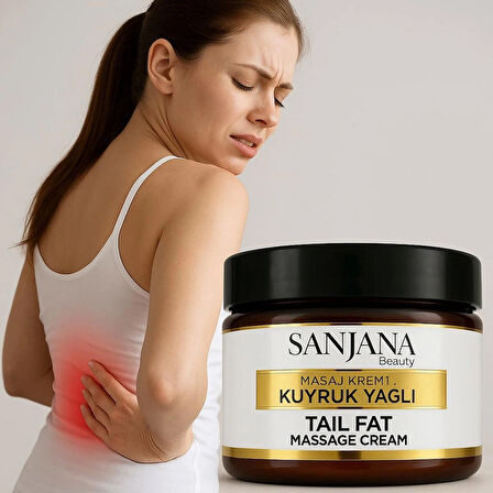 Sanjana Kuyruk Yağlı Ağrı Giderici Masaj Kremi – Doğal İçerikli, Kas ve Eklem Rahatlatıcı, 100 ml