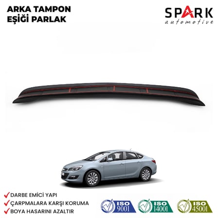 Opel Astra J Sedan 2012-2018 Yıl Aralığı Uyumlu Arka Tampon Eşiği Parlak 