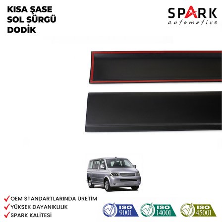 Volkswagen Transporter T5 2003-2009 Yıl Aralığı Uyumlu Kısa Şase Sol Sürgü Dodik Seti 11 Parça
