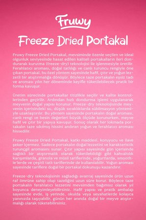 Freeze Dried Portakal