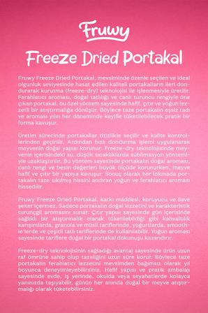 Freeze Dried Portakal Kova (Dondurularak Kurutulmuş Portakal)