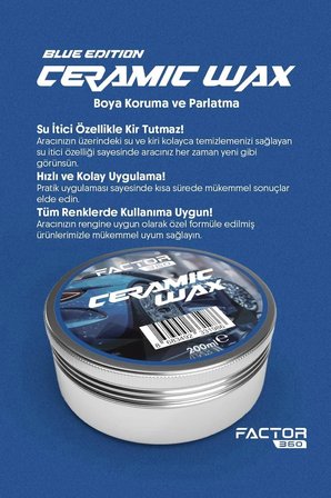 Factor360 Oto Seramik Etkili Wax Boya Koruma Parlatma Cilası (Ceramic Wax) Blue Edition