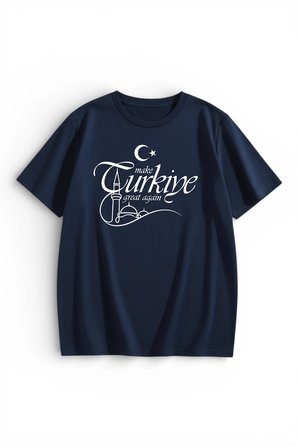 Unisex Make Türkiye Great Again Baskılı Tasarım Tshirt
