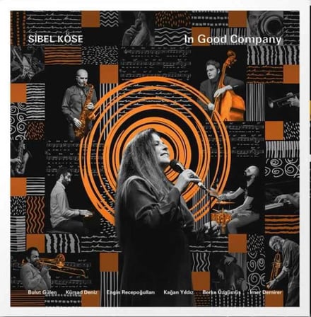 Sibel Köse - In Good Company - Plak