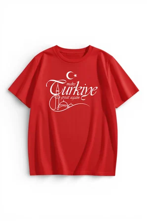 Unisex Make Türkiye Great Again Baskılı Tasarım Tshirt